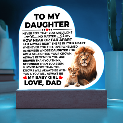 To My Daughter Braver – Acrylic Heart Plaque